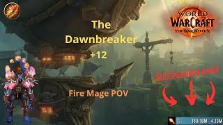 POV Fire Mage Sunfury // The Dawnbreaker +12 // TWW