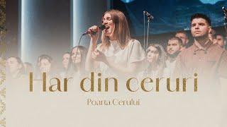 Poarta Cerului - Har din Ceruri