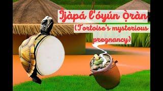 Yoruba folktale: Ijapa l'oyun oran - Tortoise's mysterious pregnancy/ Turn caption on for English