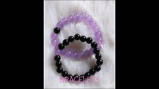 Bracelets.....