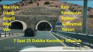 Malatya Elazığ Bingöl Muş Tatvan Van Yolculuğu