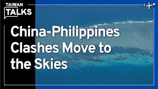 Why China’s Air Force Is Dropping Flares Near Philippines' Aircraft | Taiwan Talks EP433