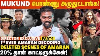 Amaran Decoding - Real vs Cinema?- Director Rajkumar Periasamy Exclusive | Part 1 | SK | Sai Pallavi