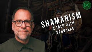 Shamanism Explored: Contrasting Core Shamanism vs. Traditional Shamanism (with Vervaeke) - S02E03