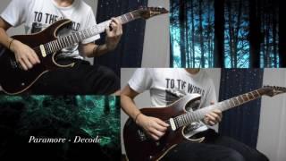 Paramore - Decode (Dual Guitar Cover HD)