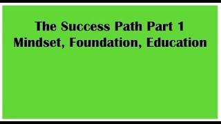 Brokering Business Loans Success Path - Steps 1-17 "Mindset, Foundation, and Education"