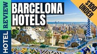 Hotels in Barcelona Review: Best Hotels in Barcelona