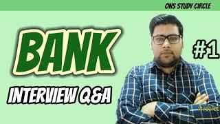 Bank Interview Questions And Answers | Part 1