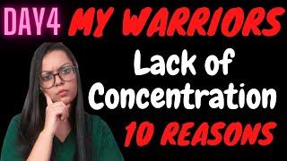 Lack of Concentration 10 Reasons|My Warriors Day 4|Tanisholic