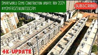 Smartworld Gems/M3M Soulitude Sec 89, Gurgaon Nov 2024 Construction update #m3m #Smartworld