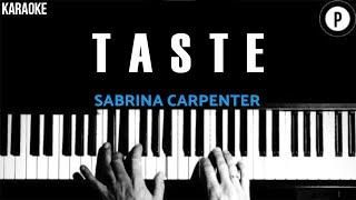 Sabrina Carpenter - Taste KARAOKE Slowed Acoustic Piano Instrumental COVER LYRICS