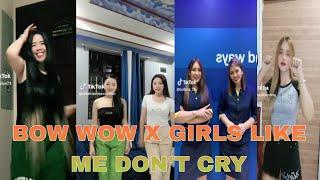 •BOW WOW X GIRLS LIKE ME DON'T CRY• | TIKTOK DANCE COMPILATION | PART 4 | JUNE 20 2023 |