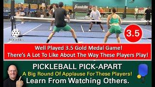 Pickleball! Unveiling the Secrets!  What Makes These Players Such Good 3.5 Players?  Watch And See!