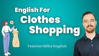 English Speaking Practice: 10 Questions for Clothes Shopping