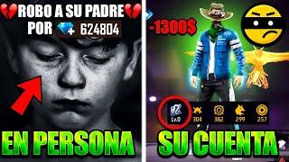 ¡BUSQUE A NIÑOS QUE "ROBARON DINERO" A SUS PADRES POR FREE FIRE!  *más de 1400 dólares*