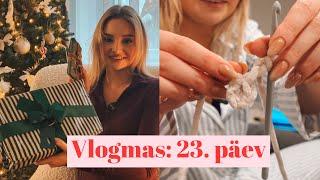 VLOGMAS | #23 Advendikalendri lõpp, heegeldan & jutustan