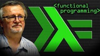 Functional Programming & Haskell - Computerphile