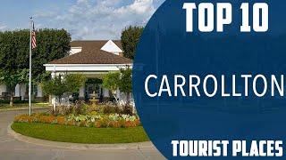 Top 10 Best Tourist Places to Visit in Carrollton, Texas | USA - English