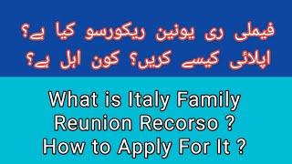 Italy Embassy Update || What is Family Reunion Recorso ?