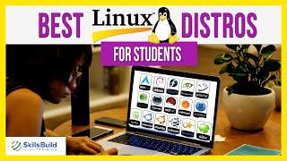 Top 5 Best Linux Distros for Students | Is Linux a Good OS for Students?