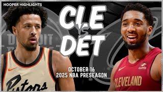 Cleveland Cavaliers vs Detroit Pistons Full Game Highlights | Oct 16 | 2024-25 NBA Preseason