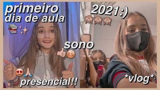 meu primeiro dia de aula 2021!! *presencial*‍️