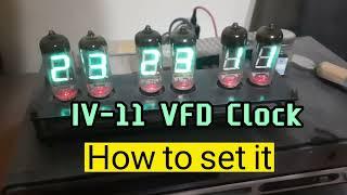 IV-11 VFD Clock from China, How to set it