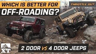 How To Choose The Right Jeep For Off-Roading - Wrangler JK 2 Door vs 4 Door Off-Road Comparison