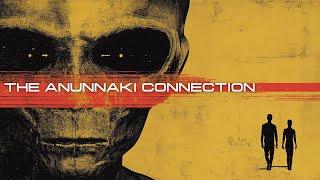 The Anunnaki Connection - Complete Series (9+ Hours of Ancient Mysteries)