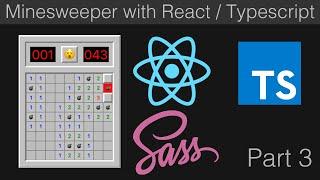 Build Minesweeper with React & Typescript [3] - onClick and onContextMenu Events