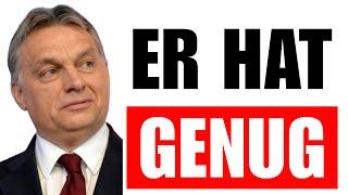 Köstlich…Orban Demütigt EU Komplett!