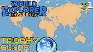 EASY 10 Minute $1 Platinum! | World Explorer Challenge Trophy Guide