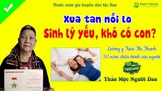 Cao chữa yếu sinh lý, xuất tinh sớm - Lương y Triệu Thị Thanh