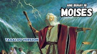 Moses (TAGALOG Version) || Ang Buhay ni Moises #bible #lent #holyweek  #oldtestament