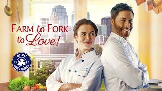 Farm to Fork to Love (2021) | Full Romance Movie | Meggan Kaiser | Scot Cooper | Maurice Johnson