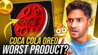 COCA COLA OREO BUISCUIT AND WORST OTHER PRODUCTS!