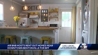 Air bnb hosts rent out homes near downtown Bentonville for BFF