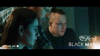 BlackMail Trailer