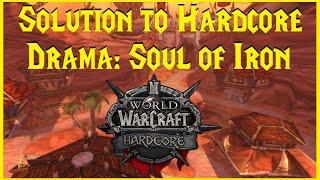 Classic Hardcore: Solution to Hardcore Drama: Soul of Iron