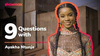 9 Questions with Ayakha | Showmax | Watch Us