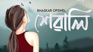 Bhaskar Opswel - Xewali [Official Audio]