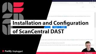 ScanCentral DAST: Installation and configuration