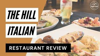 The Hill Italian Restaurant Review - Springfield, MO