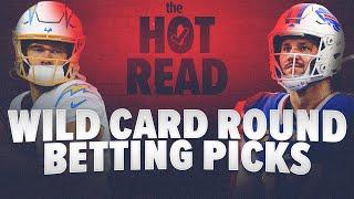 2 NFL Bets to TAKE NOW for the NFL Playoffs Wild Card Round! NFL Early Playoff Picks | The Hot Read!