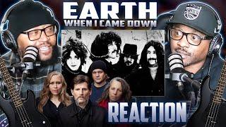 Earth - When I Came Down (REACTION) #earth #blacksabbath #reaction