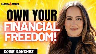 Codie Sanchez Reveals the ONE Thing Holding You Back from Gaining Financial Freedom