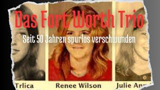 [Fall 36] Das Fort Worth Trio - Seit 50 Jahren verschwunden