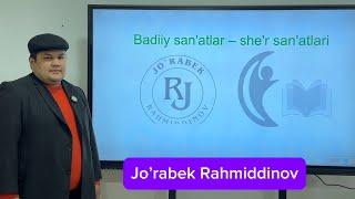 Adabiyot: Badiiy va She’r San’atlari – Jo’rabek Rahmiddinov bilan Dars 1-qism