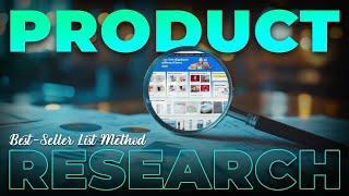 Product Research: Best Seller List Method