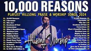 10000 Reasons  Hillsong’s Nonstop Worship That Echoes Forever 2024 #hilsong